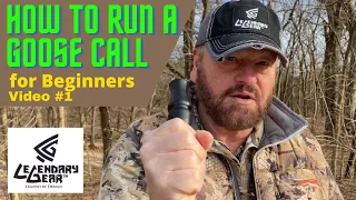 How to Run a Canada Goose Call for Beginners - Video 1 of 3.