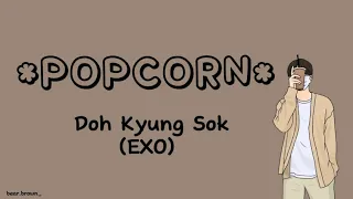 POPCORN - DOH KYUNG SOO // LIRIK SUB INDO