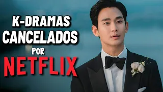 9 Dramas COREANOS CANCELADOS POR NETFLIX a pesar de ser exitosos