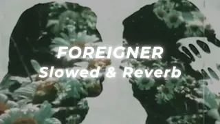 Foreigner - I Want To Know What Love Is (Slowed and Reverb)