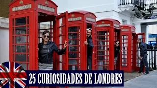 25 curiosidades de Londres. Reino Unido 2016