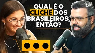 É ASSIM que os BRASILEIROS são VISTOS no EXTERIOR