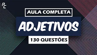 Adjetivos | Aula Completa