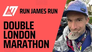 Double London Marathon 2023 | nohtaraM nodnoL + London Marathon in one day