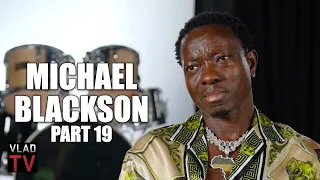 Michael Blackson Brings Up All the Ways He'd Sue Will Smith if He Got Slapped by Him (Part 19)