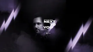 Deniz Koyu - Next To You (Denis First Remix)