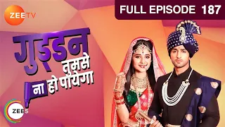 Guddan Tumse Na Ho Payega |  Ep 187 | Indian Romantic Hindi Love Story Serial | Guddan, AJ | Zee TV