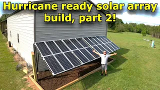 DIY Hurricane ready solar array build, part 2! Off grid power! #756