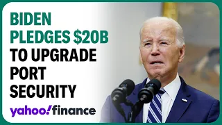 Biden admin. pledges $20B to upgrade US port cybersecurity