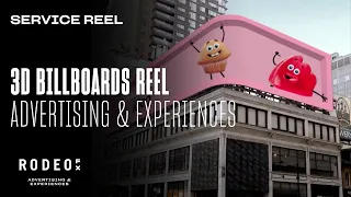 3D Billboards Reel — Advertising & Experiences