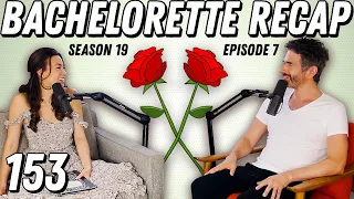 Bachelorette Recap: Ep 7 | A Clown Car Of Hometowns - Ep 153 - Dear Shandy