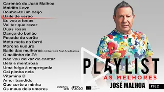 José Malhoa - Playlist - As melhores Vol .2 (Full album)