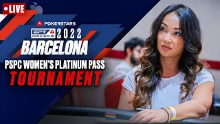 PSPC Women's Platinum Pass Tournament  ♠️  EPT Barcelona ♠️ PokerStars