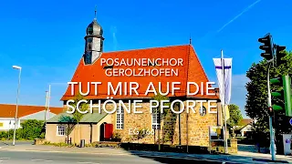 Tut mir auf die schöne Pforte Posaunenchor Gerolzhofen 20220508