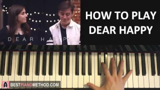 HOW TO PLAY - Dear Happy || dodie ft. Thomas Sanders (Piano Tutorial Lesson)