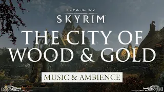 The City of Wood & Gold | Springtime Journey through Streets of Whiterun | Skyrim Music & Ambience