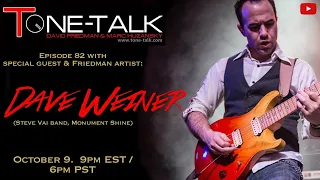 Ep. 82- Dave Weiner of Steve Vai's Band and Friedman Artist!