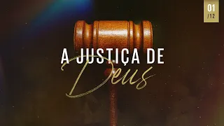 A justiça de Deus | Helio Peixoto | #1