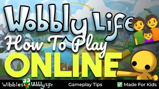 How To Play Wobbly Life Online Or With Friends | Network Play Online