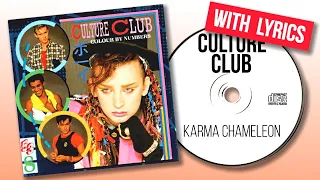 Culture Club - Karma Chameleon (with lyrics)