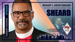 8.2.22 Evening Worship || Bishop J. Drew Sheard ~ 2022 PAW Convention