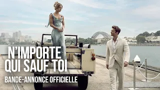 N’IMPORTE QUI SAUF TOI - Bande-annonce officielle