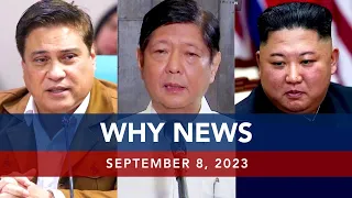 UNTV: WHY NEWS |    September 8, 2023