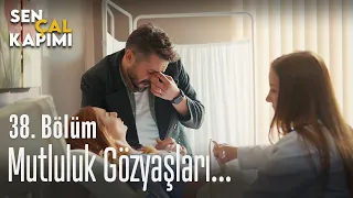 Mutluluk gözyaşları... - Sen Çal Kapımı 38. Bölüm