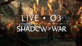 "EVEN RONDRENNEN DAN MAAR!" ~ Middle-earth™: Shadow of War #03 ~ (LIVE Let's Play, Nederlands)