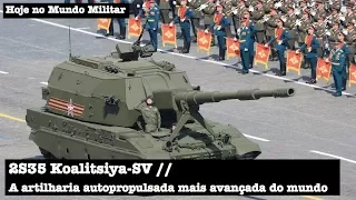 2S35 Koalitsiya-SV, a artilharia autopropulsada mais avançada do mundo