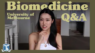 Q&A: Biomedical Student at The University of Melbourne (+Reflection)