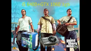 GTX 1060 3GB & i5 6400 Test on GTA V in 2020