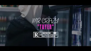MR CRAZY - TAYER (Clip Officiel)