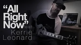 "All Right Now" (Free) Cover feat. Kerrie Leonard