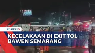 Kecelakaan di Exit Tol Bawen Semarang, Polisi: 3 Tewas