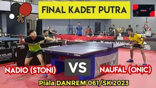 FINAL!! Nadio STONI vs Naufal ONIC || Kejuaraan Tenis Meja Piala DANREM 061/SK 2023