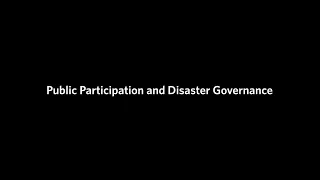 Max Chewinski: Public Participation and Disaster Governance | UBC's PhDs Go Public Series