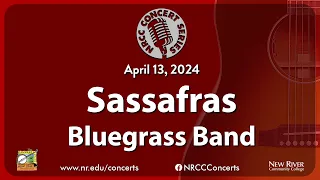 NRCC Concert Series: April 13, 2024 - Sassafras Bluegrass Band
