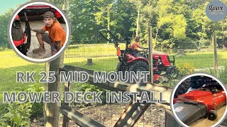 RK25 Easy Loader Disconnect & Mid Mount 60 Mower Deck Install // Laux Family Farm