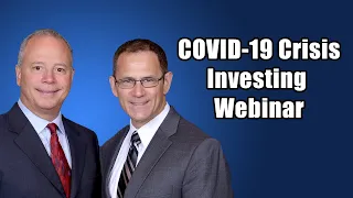 COVID-19 Crisis Investing Webinar Series - EP1