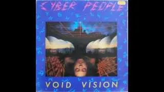 CYBER PEOPLE-VOID VISION