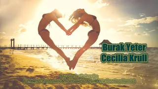 Burak Yeter & Cecilia Krull | My Life Is Going On | Umberto Balzanelli (Ad-free | Reklamsız)