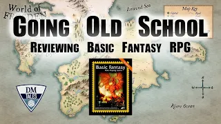 Basic Fantasy RPG—Going Old School