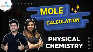 Mole Calculation | Physical Chemistry | NEET JEE | Anushka Mam