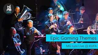 Epic Gaming Themes (arr. Murtha) – MG Lyss Live @ KUFA [05.09.2020]