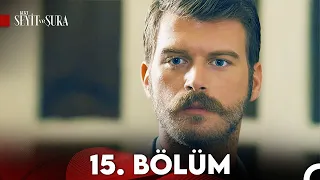 Kurt Seyit ve Şura 15. Bölüm