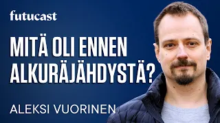 Maailmankaikkeuden alku ja neutronitähdet | Aleksi Vuorinen #399