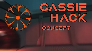 CASSIE Hack | Concept