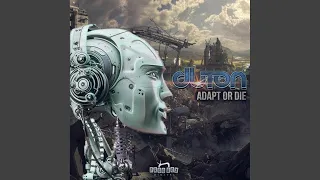 Adapt Or Die (Original Mix)