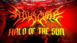 ABYSCYRE - Halo of the Sun (OFFICIAL LYRIC VIDEO)